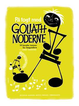 Harry Egediusen: Pa Togt Med Goliatnoderne