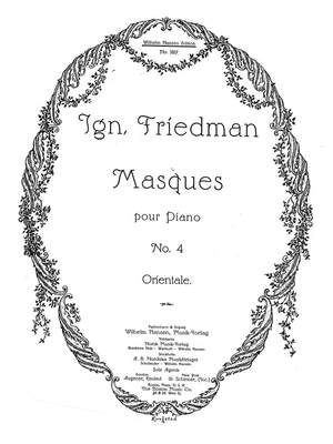 Ignaz Friedman: Masques - No. 4 Orientale
