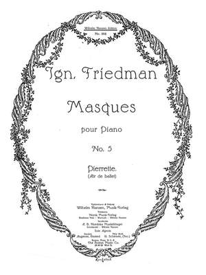 Ignaz Friedman: Masques - No. 5 Pierette