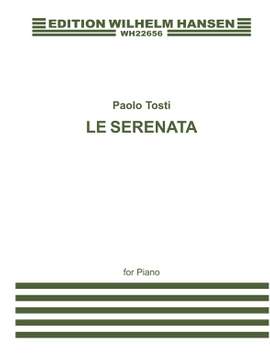 Francesco Paolo Tosti: La Serenata