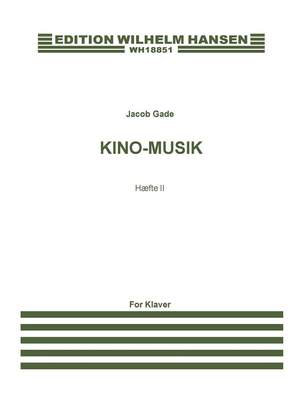 Jacob Gade: Kino-Musik - Haefte II