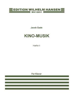 Jacob Gade: Kino-Musik - Haefte II