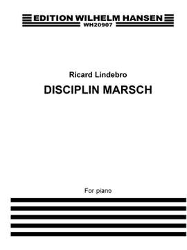 R. Lindebro: Disciplin-Marsch