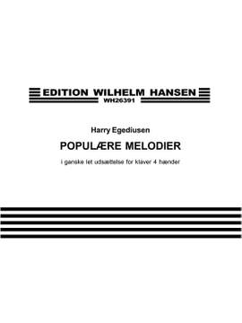Harry Egediusen: Populaere Melodier