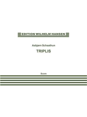 Asbjørn Schaathun: Triplis