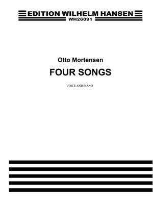 Otto Mortensen: 4 Sange