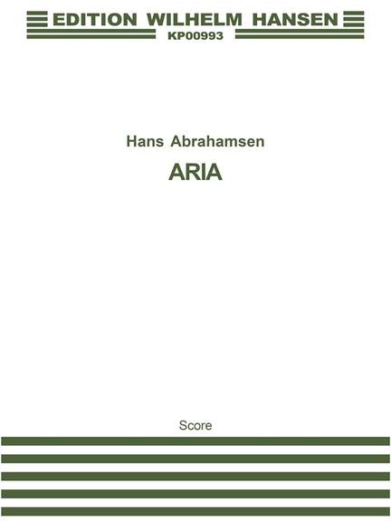 Hans Abrahamsen: Aria - Partitur