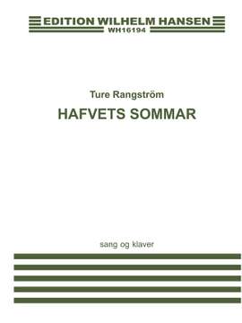 Ture Rangström: Hafvets Sommar