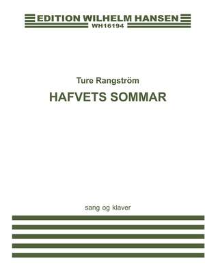Ture Rangström: Hafvets Sommar