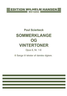 Poul Schierbeck: Commerlange og Vintertoner Op. 6 No. 1-6