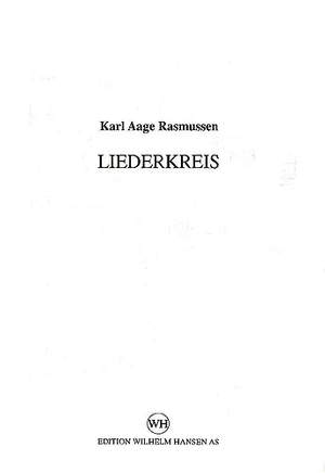 Karl Aage Rasmussen: Liederkreis