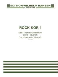 Thomas Olorenshaw: Rock-Kor 1, Ud Under Aben Him.
