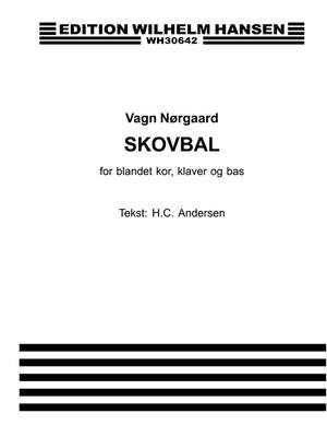 Hans Christian Andersen_Vagn Norgaard: Skovbal