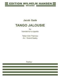 Jacob Gade_Erik Thernow: Tango Jalousie