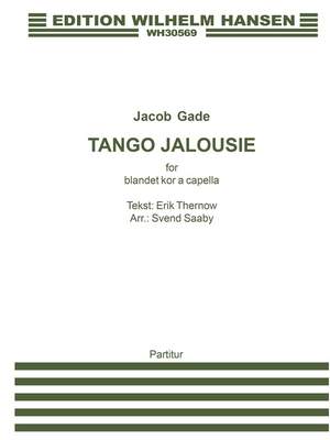 Jacob Gade_Erik Thernow: Tango Jalousie