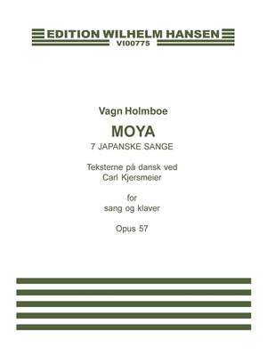 Vagn Holmboe: Moya - 7 Japanske Sange Op. 57