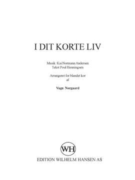 Kai Normann Andersen: I Dit Korte Liv