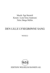 Lone Grau Andersen_Age Stentoft: Den Lille Lysegronne Sang