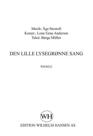 Lone Grau Andersen_Age Stentoft: Den Lille Lysegronne Sang