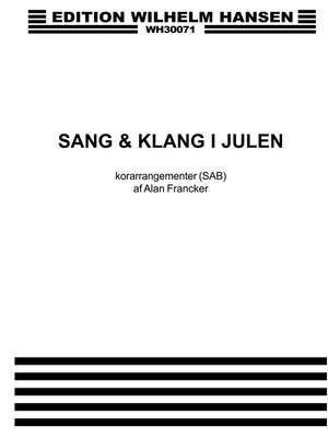 Alan Francker: Sang Og Klang I Julen
