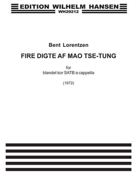 Bent Lorentzen: Fire Digte Af Mao Tse-Tung