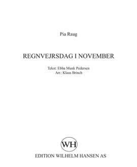 Pia Raug: Regnvejrsdag I November