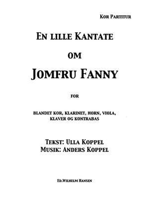 Anders Koppel_Ulla Koppel: En Lille Kantate Om Jomfru Fanny