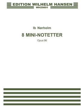 Ib Norholm: 8 Mini-Motetter