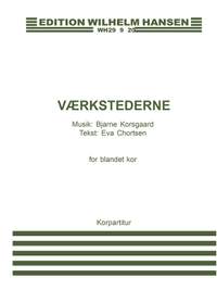Bjarne Korsgaard: Vaerkstederne