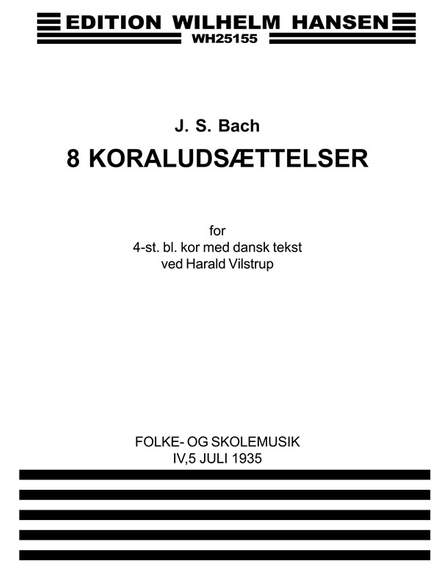 8 Koraludsaettelser..  Fs 4,5