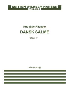 Knudåge Riisager: Dansk Salme Op.41