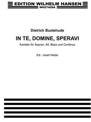 Dietrich Buxtehude: In Te Domine Speravi