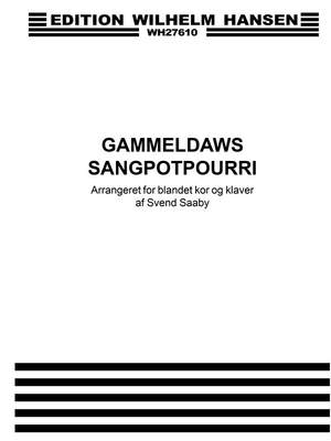 Svend Saaby: Gammeldaws Sangpotpourri