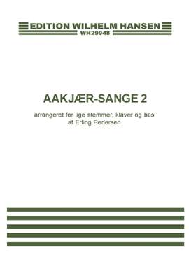 Erling Pedersen: Aakjær-Sange 2