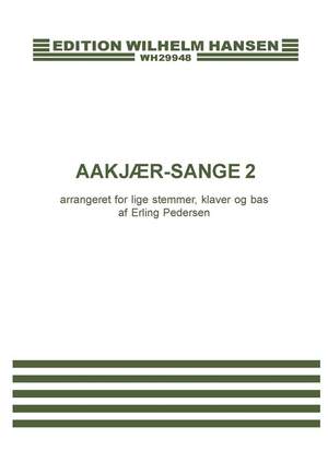 Erling Pedersen: Aakjær-Sange 2