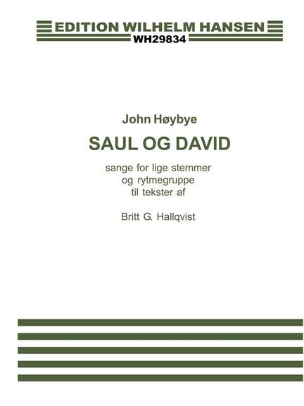 John Høybye: Saul og David