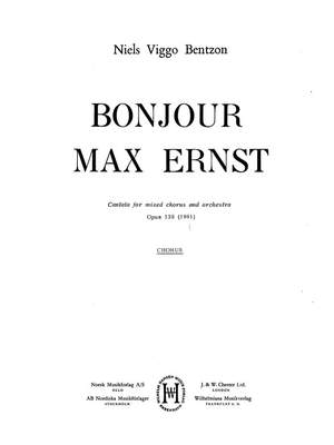 Niels Viggo Bentzon: Bonjour Max Ernst Op.138