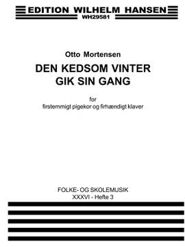 Otto Mortensen: Den Kedsom Vinter Gik