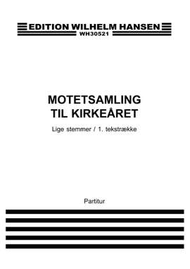 Bent Fabricius-Bjerre: Motetsamling Til Kirkearet