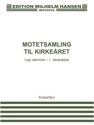Bent Fabricius-Bjerre: Motetsamling Til Kirkearet
