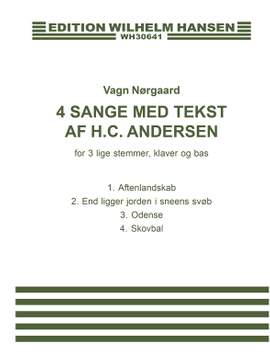 Vagn Norgaard_Hans Christian Andersen: 4 Sange Med Tekst Af H.C. Andersen