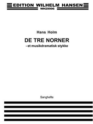 Hans Holm: De Tre Norner