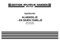 Kjeld Bonfils: Alabadilje-En Skaeg Familie