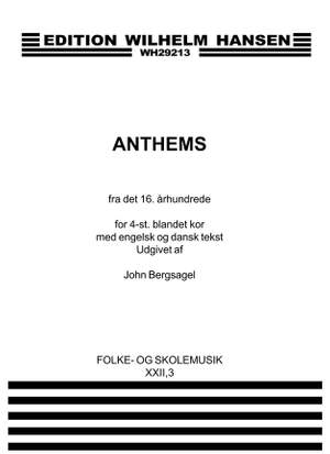 John Bergsagel: Anthems Fra Det 16.Arh.
