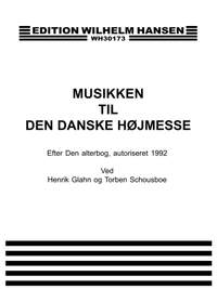 Henrik Glahn: Musikken Til D.Da.Hojmesse