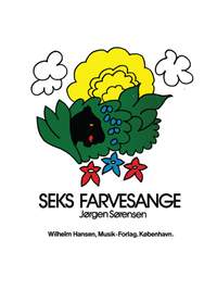 Jorgen Sorensen: 6 Farvesange