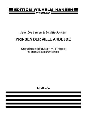 Birgitte Jonsen: Prinsen Der Ville Arbejde