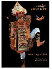 Ivan Hansen_Vagn Lundbye: Lange Laengsler - Mads Lange Til Bali