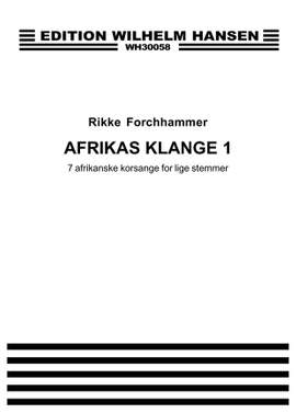 Rikke Forchhammer: Afrikas Klange 1