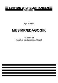 Inge Marstal: Musikpaedagogik - Kodaly'S